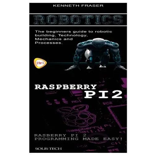 Robotics & Raspberry Pi 2 - Paperback