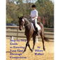 A Step-by-Step Guide to Entering Your First Dressage Competition - Paperback