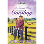 A Sweet Day for the Cowboy - Paperback