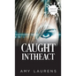 Caught In The Act - Paperback
