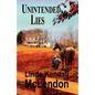 Unintended Lies - Paperback