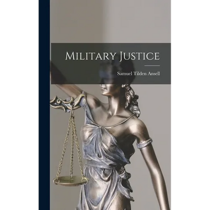 Military Justice - Hardcover