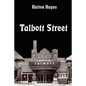 Talbott Street - Paperback