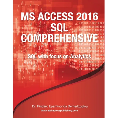 MS Access 2016 SQL Comprehensive - Paperback