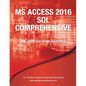 MS Access 2016 SQL Comprehensive - Paperback