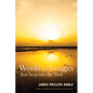 Words and Images that Seep into the Soul - Hardcover