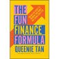 The Fun Finance Formula: Unlock the Secret to Growing Your Money and Loving Every Step - Paperback