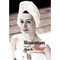 Misadventures of a Would-Be Muse - Hardcover