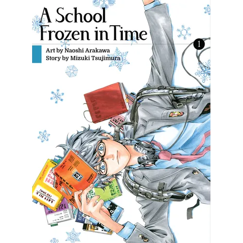 A School Frozen in Time 1 - Paperback