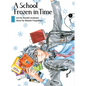 A School Frozen in Time 1 - Paperback