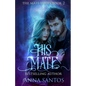 His Mate: Paranormal Werewolf Romance - Paperback