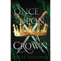 Once Upon a Crown: An addictive fantasy romance - Paperback