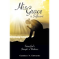 His Grace is Sufficient - Paperback