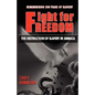 Fight for Freedom: The Destruction of Slavery in Jamaica - Paperback