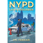 NYPD: Law & Disorder - Paperback