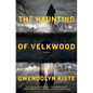 The Haunting of Velkwood - Paperback