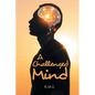 A Challenged Mind - Paperback