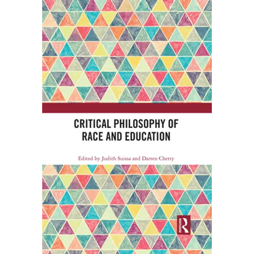 Critical Philosophy of Race and Education - Paperback