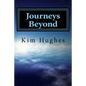 Journeys Beyond - Paperback