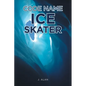 Code Name Ice Skater - Paperback