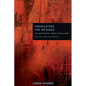 Translating the Message: The Missionary Impact on Culture (Revised, Expanded) - Paperback