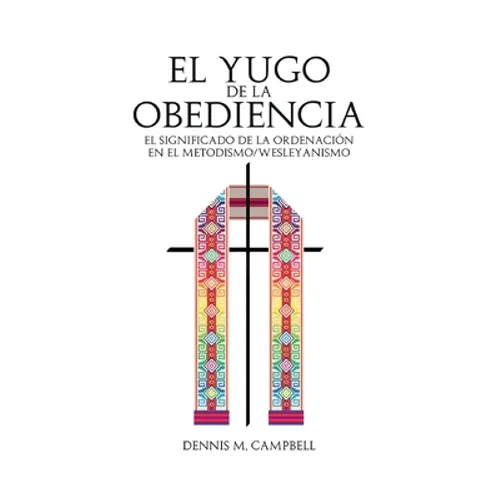 El Yugo de la Obediencia - Paperback