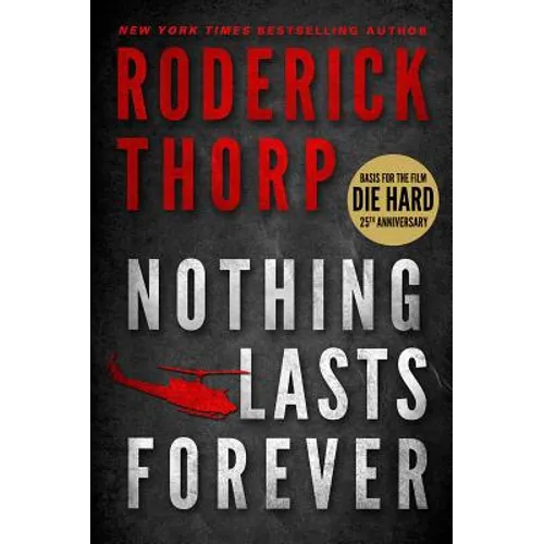 Nothing Lasts Forever (Basis for the Film Die Hard) - Paperback