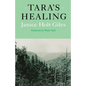 Tara's Healing - Paperback