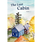 The Last Cabin - Paperback