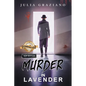 Murder in Lavender - Paperback