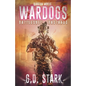 Wardogs Inc. #1: Battlesuit Bastards - Paperback