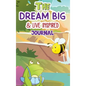 The Dream Big & Live Inspired Journal - Hardcover