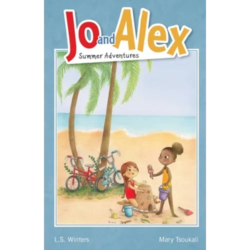 Jo and Alex Summer Adventures - Paperback