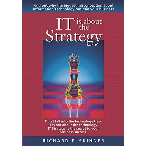 IT is about the Strategy - Paperback