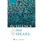 The Silence That Speaks: Short Stories by Indian Muslim Women - Hardcover