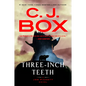 Three-Inch Teeth - Library Binding