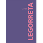 Legorreta Guide - Hardcover