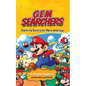 Gemsearchers: Exploring Ruins with Mario and Luigi - Paperback