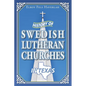 History of Swedish Lutheran Churches in Texas - Paperback