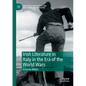 Irish Literature in Italy in the Era of the World Wars - Paperback