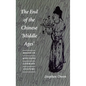 The End of the Chinese 'Middle Ages': Essays in Mid-Tang Literary Culture - Paperback