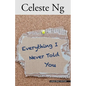 Everything I Never Told You - Paperback