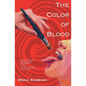 The Color of Blood - Paperback