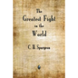 The Greatest Fight in the World - Paperback