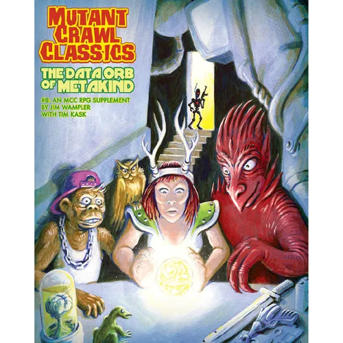 Mutant Crawl Classics #8: The Data Orb of Mankind - Paperback