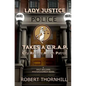 Lady Justice Takes a C.R.A.P.: City Retiree Action Patrol - Paperback