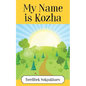 My Name is Kozha - Paperback