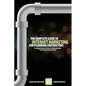 The Complete Guide To Internet Marketing For Plumbing Contractors: Everything You Need To Know To Effectively Market Your Plumbing Business Online - Paperback