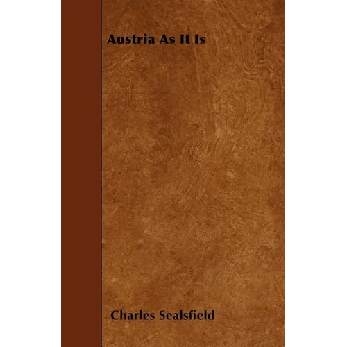 Austria As It Is - Paperback