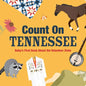 Count on Tennessee: Baby's First Book about the Volunteer State - Board Book